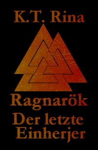 Ragnarök - K.T. Rina - E-Book