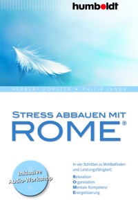 Stress abbauen mit ROME® - Herbert Forster - E-Book