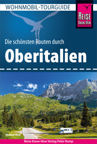 Reise Know-How Wohnmobil-Tourguide Oberitalien - Michael Moll - E-Book