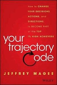 Your Trajectory Code - Jeffrey Magee - E-Book