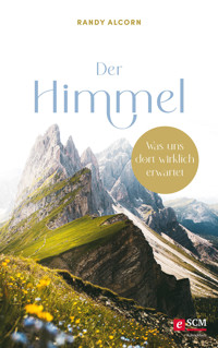 Der Himmel - Randy Alcorn - E-Book