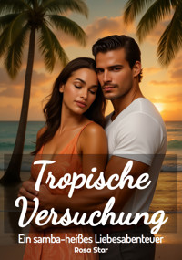 Tropische Versuchung - Rosa Star - E-Book