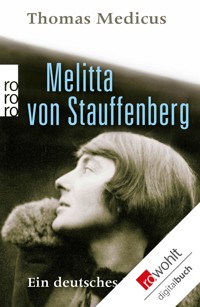 Melitta von Stauffenberg - Thomas Medicus - E-Book