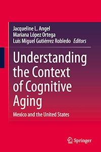 Understanding the Context of Cognitive Aging - - E-Book