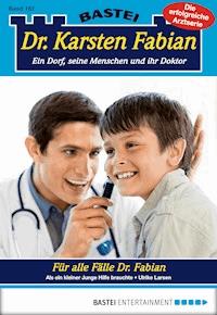 Dr. Karsten Fabian - Folge 162 - Ulrike Larsen - E-Book