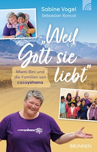 "Weil Gott sie liebt" - Sabine Vogel - E-Book