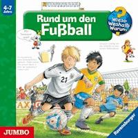 Rund um den Fußball [Wieso? Weshalb? Warum? Folge 35] - Peter Nieländer - Hörbuch