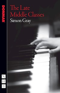 The Late Middle Classes - Simon Gray - E-Book