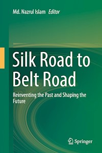 Silk Road to Belt Road -  - E-Book