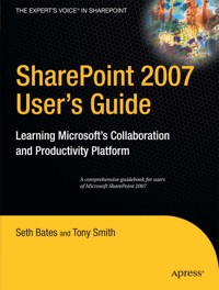 SharePoint 2007 User's Guide - Tony Smith - E-Book