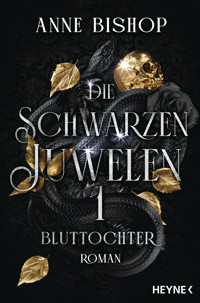 Bluttochter – Die Schwarzen Juwelen - Anne Bishop - E-Book