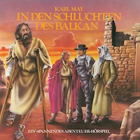 In den Schluchten des Balkan - Kurt Vethake - Hörbuch