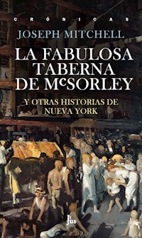 La fabulosa taberna de McSorley - Joseph Mitchell - E-Book
