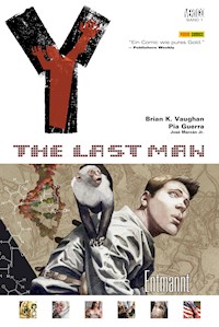Y: The last Man - Bd. 1: Entmannt - Brian K. Vaughan - E-Book