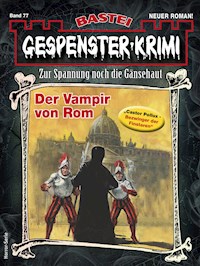 Gespenster-Krimi 77 - Michael Schauer - E-Book