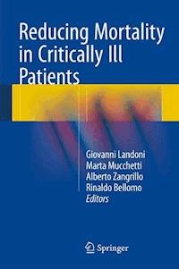Reducing Mortality in Critically Ill Patients -  - E-Book