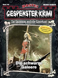 Gespenster-Krimi 106 - Michael Schauer - E-Book