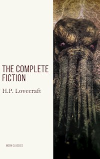 H.P. Lovecraft: The Complete Fiction - H. P. Lovecraft - E-Book