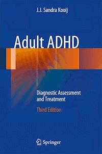 Adult ADHD - J.J. Sandra Kooij - E-Book
