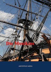 Die Monikins - James Fenimore Cooper - E-Book