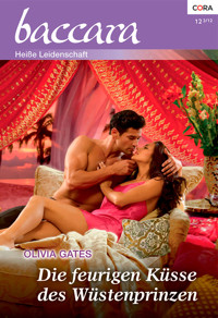 Die feurigen Küsse des Wüstenprinzen - Olivia Gates - E-Book