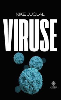 Viruse - Nike Juclal - E-Book