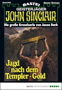 John Sinclair 457 - Jason Dark - E-Book