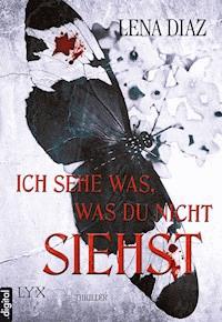 Ich sehe was, was du nicht siehst - Lena Diaz - E-Book