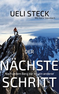Der nächste Schritt - Ueli Steck - E-Book