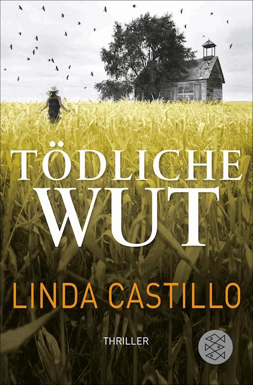 Todliche Wut Linda Castillo E Book Horbuch Legimi Online