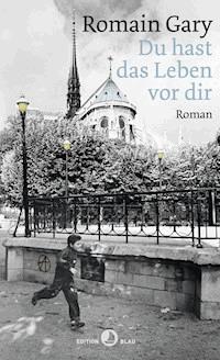 Du hast das Leben vor dir - Romain Gary - E-Book