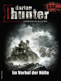 Dorian Hunter 132 - Ernst Vlcek - E-Book