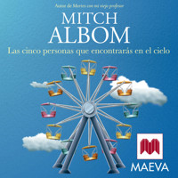 Las cinco personas que encontrarás en el cielo - Mitch Albom - Hörbuch