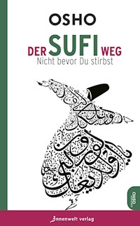 Der Sufi-Weg - OSHO - E-Book