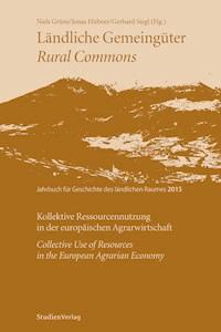 Ländliche Gemeingüter / Rural Commons - - E-Book