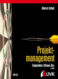 Projektmanagement - Marcus Schulz - E-Book