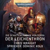 Warhammer 40.000: Die Schattenchronik von Terra 1 - Chris Wraight - Hörbuch