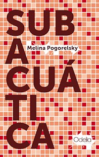 Subacuática - Melina Pogorelsky - E-Book