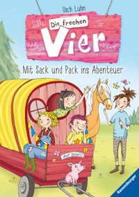 Die frechen Vier, Band 3 - Mit Sack und Pack ins Abenteuer - Usch Luhn - E-Book