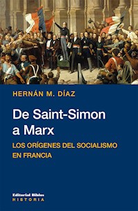 De Saint-Simon a Marx - Hernán M. Díaz - E-Book