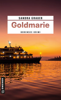 Goldmarie - Sandra Grauer - E-Book