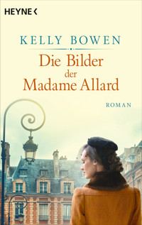 Die Bilder der Madame Allard - Kelly Bowen - E-Book