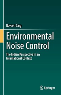 Environmental Noise Control - Naveen Garg - E-Book