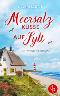 Meersalzküsse auf Sylt - J. Gerhardt - E-Book