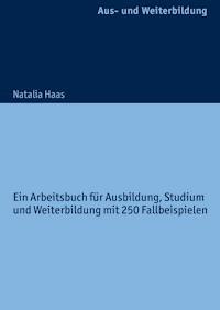 Praxisfälle Pflege - Natalia Haas - E-Book