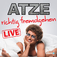 Atze Schröder Live - Richtig fremdgehen - Atze Schröder - Hörbuch