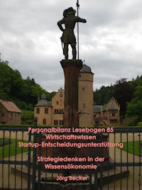 Personalbilanz Lesebogen 85 Wirtschaftswissen Startup-Entscheidungsunterstützung - Jörg Becker - E-Book