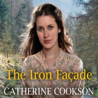 The Iron Façade - Catherine Cookson - Hörbuch