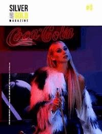 Silver And Gold Magazine n.2 - Gorilla Editore - E-Book