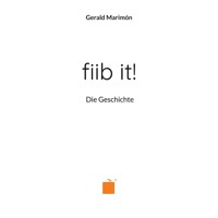 fiib it! - Gerald Marimón - E-Book